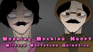 Washing Machine Heart  Wilford Warfstache Animation [upl. by Asiek]