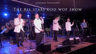 The All Stars Doo Wop Show by RHR© SCREAMINFESTIVAL 19 [upl. by Garin]