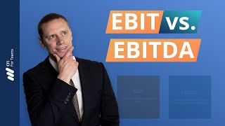 EBIT vs EBITDA [upl. by Otanod]