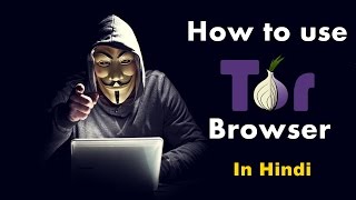 How to use TOR Browser  Practical Video In Hindi [upl. by Persis]