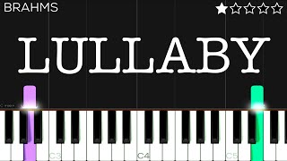 Johannes Brahms  Lullaby  EASY Piano Tutorial [upl. by Caldera]