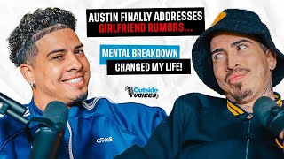 Austin Finally Addresses Girlfriend Rumors Mental Breakdown Changed My Life [upl. by Nitsyrc]