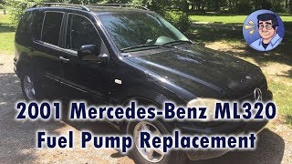 2001 MB ML320 Fuel Pump Replacement [upl. by Brentt]