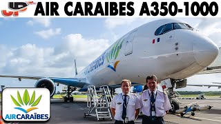 Piloting the Air Caraibes AIRBUS A3501000  Film Trailer [upl. by Annaujat]