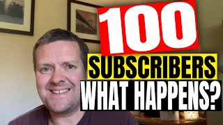 What Happens When You Reach 100 Subscribers Not what you think [upl. by Rrats]