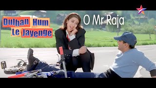 O Mr Raja Laut Ke Aaja Full Song Dulhan Hum Le Jayenge 2000 Salman Khan Karisma Kapoor [upl. by Eelrebmyk89]