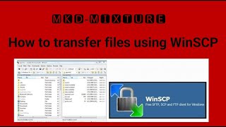 Install winSCP and transfer file from windows to Virtual Machine [upl. by Minette]