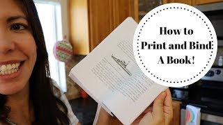 HOW TO PRINT AND BIND A BOOK EASY [upl. by Pantia]