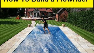 How To Build a Flowrider [upl. by Htnicayh]