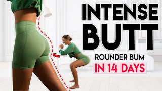 INTENSE ROUND BUTT in 14 Days  20 min Home Workout [upl. by Nowujalo]