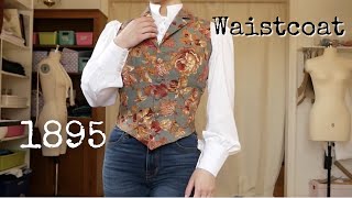 Sewing an 1895 Waistcoat  Ft Actual Tailoring [upl. by Evelyn953]