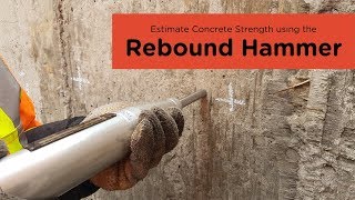 Estimating Concrete Strength Using the Rebound Hammer  NonDestructive Testing [upl. by Akcirderf545]