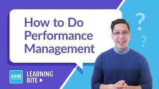 How To Do Performance Management  AIHR Learning Bite [upl. by Aramak]