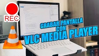 Grabar mi pantalla con VLC Media Player  Windows  PC [upl. by Carmine513]