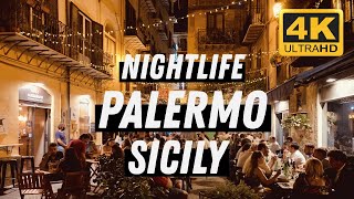 Palermo  Sicily  Italy I 4K I Nightlife Walking Tour [upl. by Nelyt660]