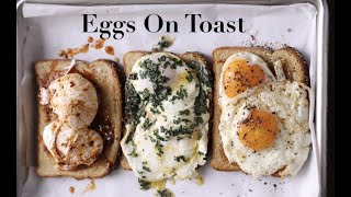 Eggs On Toast Sunny Buttered amp Poached [upl. by Brnaba338]