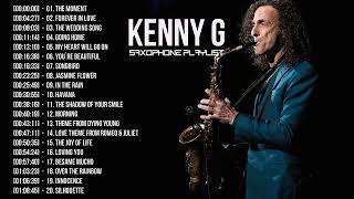 Kenny G Collection  Forever In Love  Kenny G Best Saxophone Instrumental 2019 [upl. by Michaud]