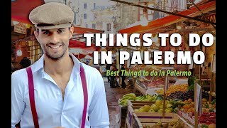 Things to Do in Palermo [upl. by Gearalt543]