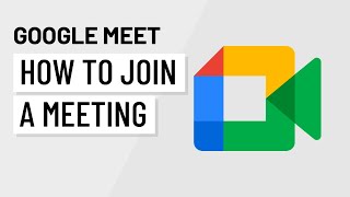 Google Meet How to Join a Meeting [upl. by Rab206]