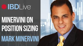 Mark Minervini On Scaling Into Positions amp Position Sizing  IBD Live [upl. by Sedecram]