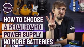 How To Choose A Pedalboard Power Supply  Voltage Current Polarity amp Isolation Explained [upl. by Atkinson]