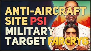 AntiAircraft Site PSI Far Cry 6 [upl. by Akinimod565]