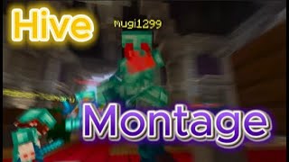 Hive Montage [upl. by Koball705]