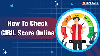 How To Check CIBIL Score Online  HDFC Bank [upl. by Yesnnyl]