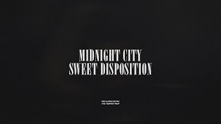 Midnight City  Sweet Disposition [upl. by Rednav]