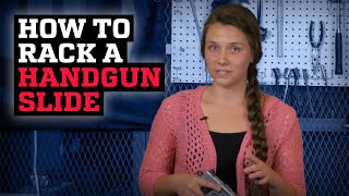 How to Rack the Slide on Your Handgun [upl. by Gluck]