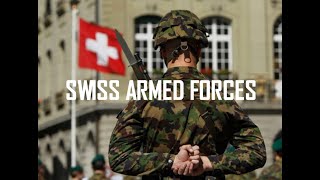 Swiss Armed Forces 2019 [upl. by Enayd]