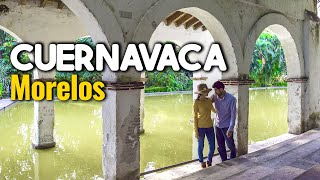 Cuernavaca Morelos  Qué lugares visitar en la Ciudad de la ETERNA PRIMAVERA [upl. by Ellesij]