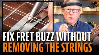 Fix Fret Buzz Without Removing the Strings [upl. by Notnek]