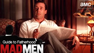 The Most Unforgettable Fatherhood Moments  Mad Men Compilation [upl. by Ardnekal]