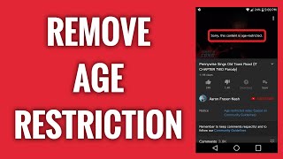 How To Remove Age Restriction On YouTube App Easy amp Working [upl. by Leugar]