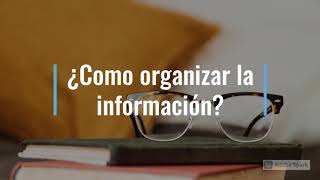 ¿CÓMO ORGANIZAR LA INFORMACIÓN [upl. by Ezar753]