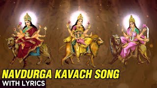 Navdurga Kavach with Lyrics  Prathamam Shailputri Cha  Sanjeevani Bhelande  Navratri 2020 [upl. by Lodie]