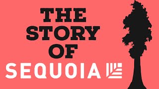 The Story Of Sequoia Capital [upl. by Annayd]