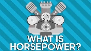 What Is Horsepower  Earth Science [upl. by Horace]