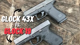 Glock 43X vs Glock 19  Side By Side Comparison [upl. by Kellia364]