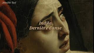 Indila  Dernière danse「Sub Español Lyrics」 [upl. by Borroff]