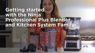 Blender  Getting Started Ninja® Professional Plus Blender and Kitchen System Family [upl. by Artemed]