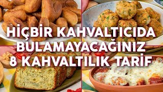 Aynısını Hiçbir Kahvaltıcıda Bulamayacağınız 8 Farklı Kahvaltılık Tarif  Yemek Tarifleri [upl. by Garey]