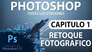 Curso Photoshop  Capitulo 1 Tapon de Clonar y Parche [upl. by La823]