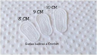 Suelas basicas a Crochet o Ganchillo diferentes tallas [upl. by Keyek]