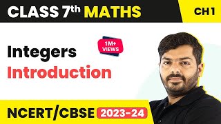 Integers  Introduction  Class 7 Maths Chapter 1 [upl. by Artimed215]