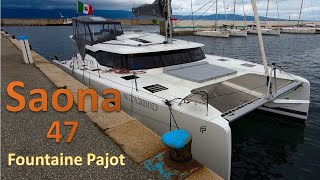 Fountaine Pajot Saona 47  Review amp Sailing Italy to Croatia [upl. by Ardnait121]