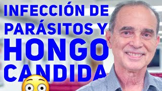 Infección De Parásitos Y Hongo Candida [upl. by Lindbom]