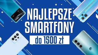 Ranking smartfonów do 1500 złotych  Najlepsze TOP 7 modeli [upl. by Huei47]