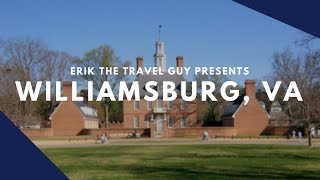 Erik Visits Colonial Williamsburg [upl. by Oderfliw599]